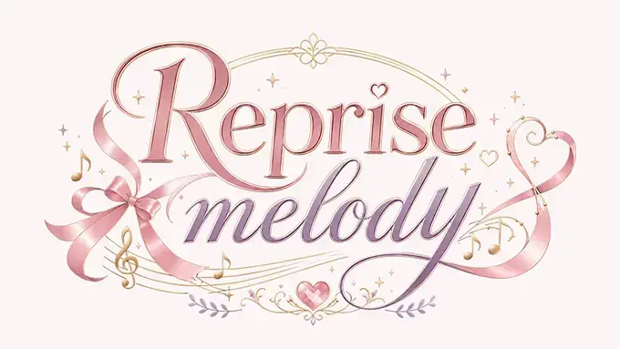 【イベントお知らせ】Reprise melody